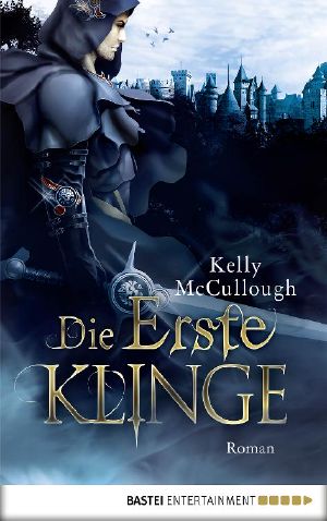 [Königsmörder 05] • Die erste Klinge